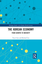 The Korean Economy: From Growth to Maturity book cover