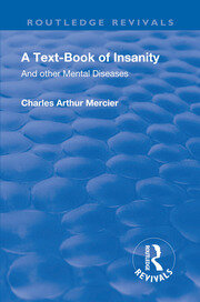 Revival: A Textbook of Insanity (1914): And Other Mental Diseases book cover