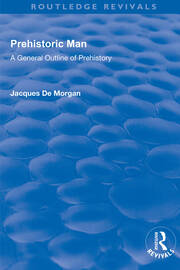 Revival: Prehistoric Man (1924): A General Outline of Prehistory book cover