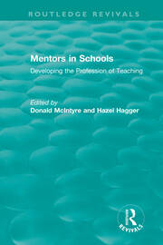 Mentors in Schools (1996): Developing the Profession of Teaching book cover