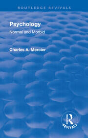 Revival: Psychology: Normal and Morbid (1901) book cover