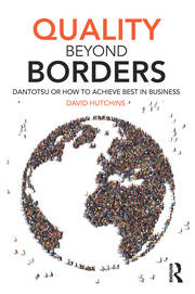 Quality Beyond Borders: Dantotsu or How to Achieve Best in Business book cover