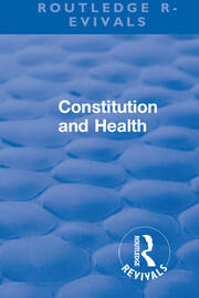 Revival: Constitution and Health (1933) book cover
