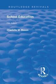Revival: School Education (1929): Volume III book cover