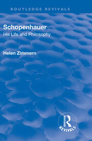 Revival: Schopenhauer: His Life and Philosophy (1932) book cover