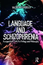 Language and Schizophrenia: Perspectives from Psychology and Philosophy book cover