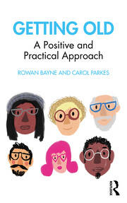 Getting Old: A Positive and Practical Approach book cover