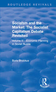 Revival: Economic Planning in Soviet Russia (1935): Socialsm and the Market  (Volume III) book cover