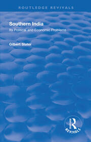 Revival: Southern India (1936): Its Political and Economic Problems book cover