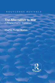 Revival: The Alternative to War (1936): A Programme for Statesmen book cover