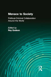 Menace to Society: Political-criminal Collaboration Around the World book cover