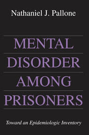 Mental Disorder Among Prisoners: Toward an Epidemiologic Inventory book cover