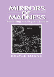 Mirrors of Madness: Patrolling the Psychic Border book cover