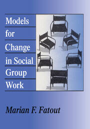 Models for Change in Social Group Work book cover