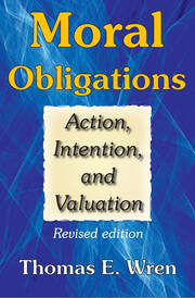 Moral Obligations: Action, Intention, and Valuation book cover
