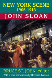New York Scene: 1906-1913 John Sloan book cover