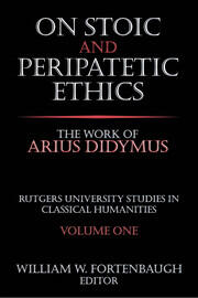 On Stoic and Peripatetic Ethics: The Work of Arius Didymus book cover