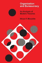 Organization and Bureaucracy: An Analysis of Modern Theories book cover