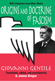 Origins and Doctrine of Fascism: With Selections from Other Works book cover
