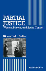 Partial Justice: Women, Prisons and Social Control book cover