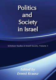 Politics and Society in Israel book cover