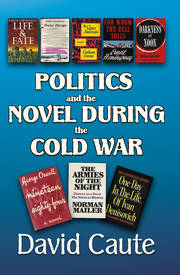 Politics and the Novel During the Cold War book cover