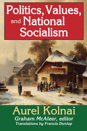 Politics, Values, and National Socialism book cover