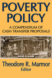 Poverty Policy: A Compendium of Cash Transfer Proposals book cover