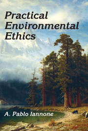 Practical Environmental Ethics book cover