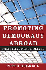 Promoting Democracy Abroad: Policy and Performance book cover