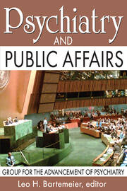 Psychiatry and Public Affairs: Group for the Advancement of Psychiatry book cover
