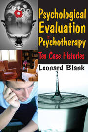 Psychological Evaluation in Psychotherapy: Ten Case Histories book cover