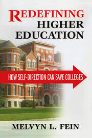 Redefining Higher Education: How Self-Direction Can Save Colleges book cover