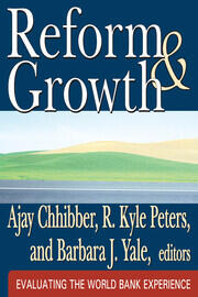 Reform and Growth: Evaluating the World Bank Experience book cover