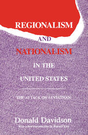 Regionalism and Nationalism in the United States: The Attack on 