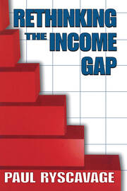 Rethinking the Income Gap: The Second Middle Class Revolution book cover