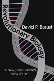 Revolutionary Biology: The New, Gene-centered View of Life book cover