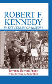 Robert F. Kennedy in the Stream of History book cover