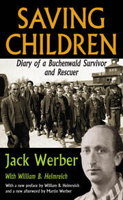 Saving Children: Diary of a Buchenwald Survivor and Rescuer book cover