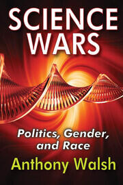 Science Wars: Politics, Gender, and Race book cover