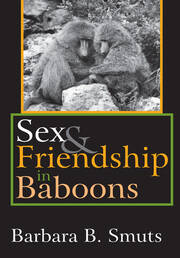 Sex and Friendship in Baboons book cover