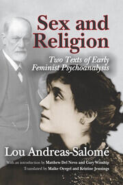 Sex and Religion: Two Texts of Early Feminist Psychoanalysis book cover