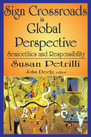 Sign Crossroads in Global Perspective: Semiotics and Responsibilities book cover