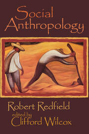 Social Anthropology: Robert Redfield book cover