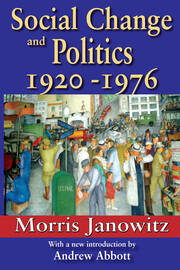 Social Change and Politics: 1920-1976 book cover