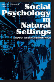 Social Psychology in Natural Settings: A Reader in Field Experimentation book cover