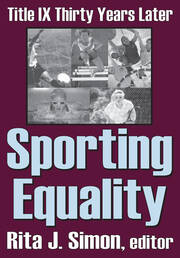 Sporting Equality: Title IX Thirty Years Later book cover