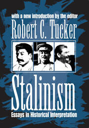 Stalinism: Essays in Historical Interpretation book cover