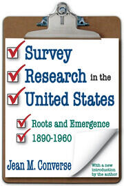 Survey Research in the United States: Roots and Emergence 1890-1960 book cover