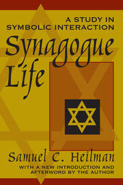 Synagogue Life: A Study in Symbolic Interaction book cover